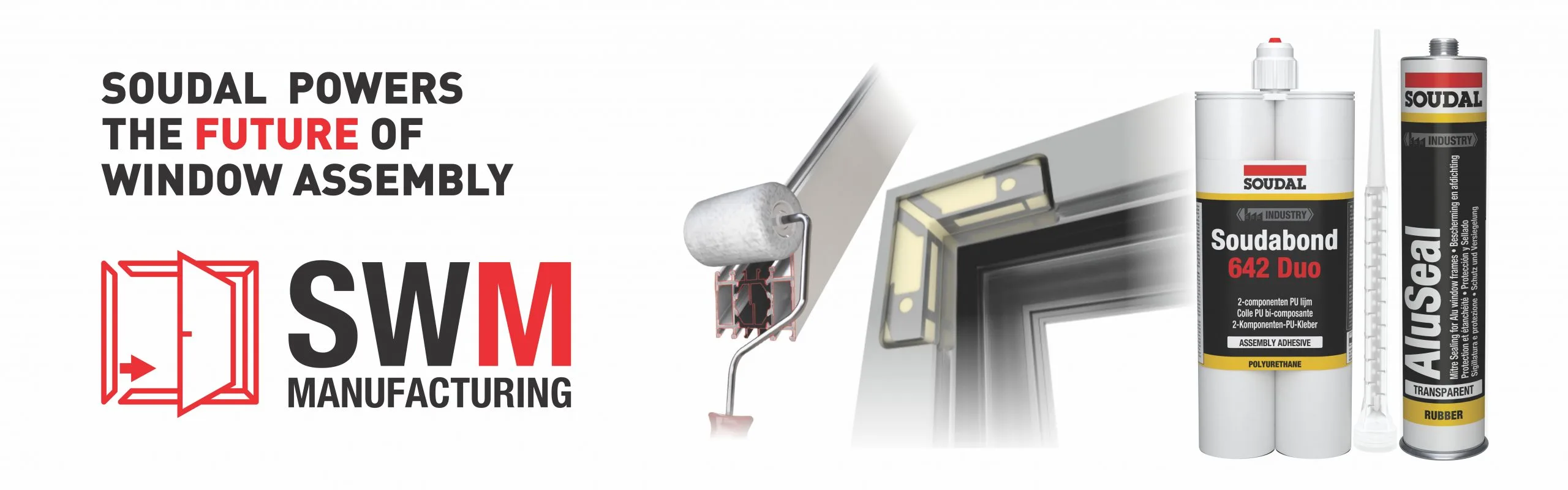 SWM Manufacturing banner advertising window assembly products, including a window frame, roller, and Soudal adhesives and sealants on the right side.